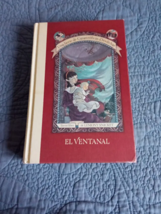 El ventanal (Una serie de catastróficas desdich...