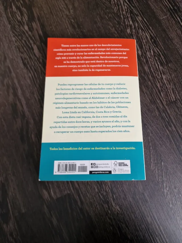 La dieta de la longevidad: Comer bien para vivi...