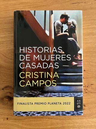 Historias de mujeres casadas: Finalista Premio ...