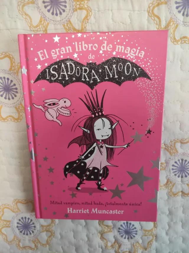 El gran libro de magia de Isadora Moon e Mirabella