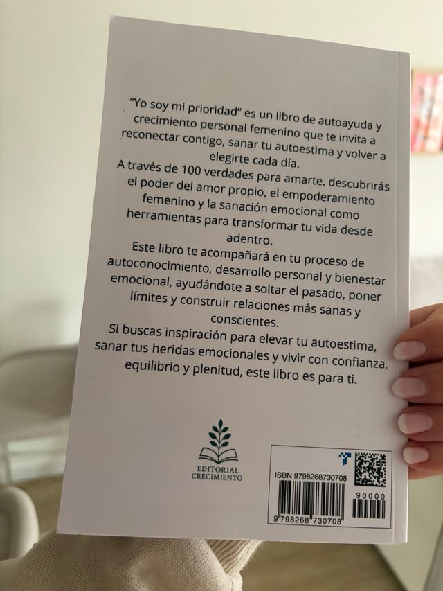 Yo soy mi prioridad: 100 verdades para amarte, ...