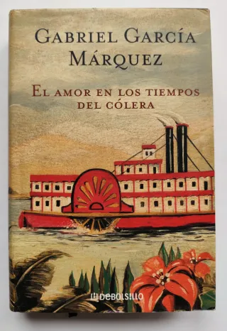 NOVELA EL AMOR EN LOS TIEMPOS DEL CÓLERA