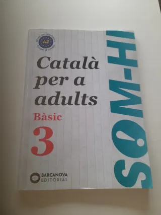 Som-hi! Bàsic 3. Català per a adults A2