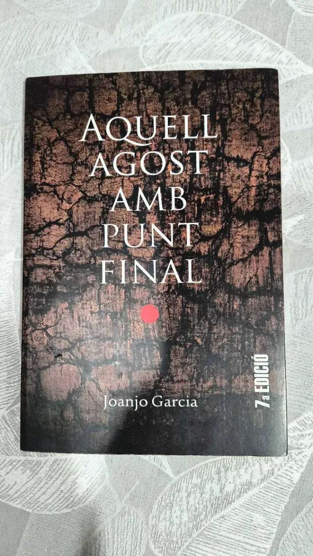 Aquell agost amb punt final