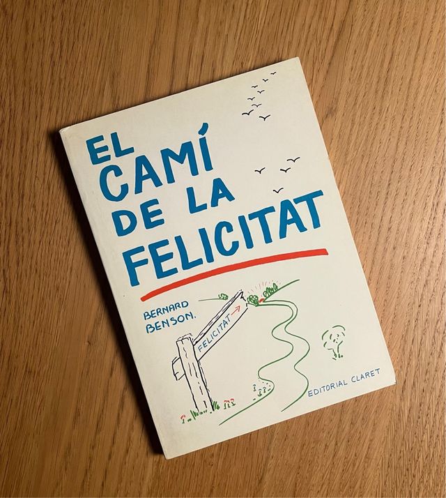 “El camí de la felicitat”
