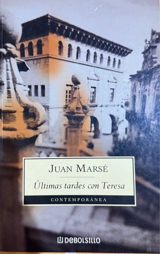 Últimas tardes con Teresa (Spanish Edition)