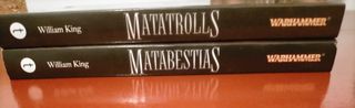 Gotrek y Felix: matatrolls y matabestias