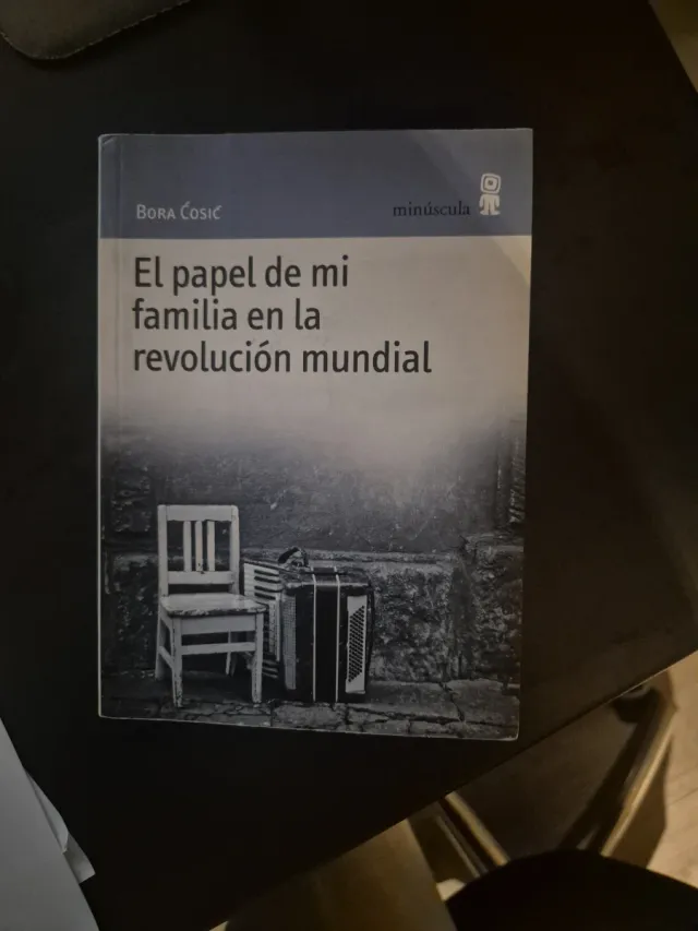 El papel de mi familia en la revolución mundial