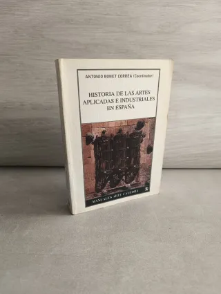 Historia de las artes aplicadas e industriales en
