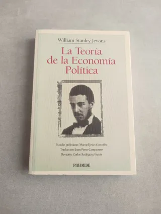 LA TEORÍA DE LA ECONOMIA POLÍTICA. STANLEY JEVONS,