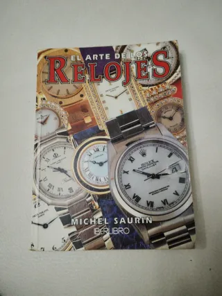 El Arte de los Relojes - Michel Saurin
