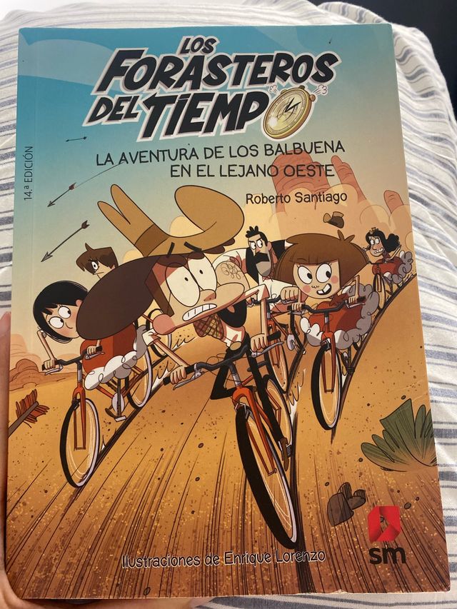 Los Forasteros del Tiempo 1: La aventura de los...