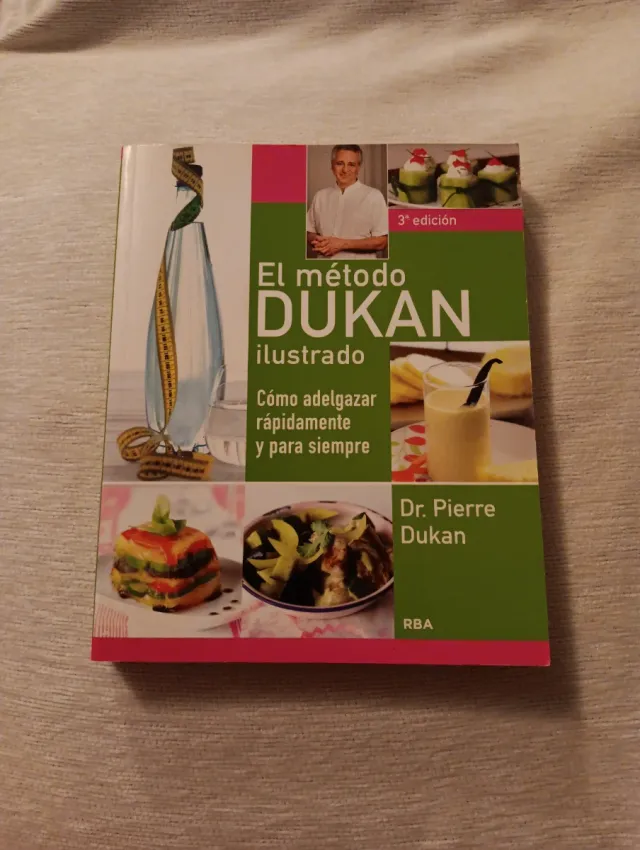 El método Dukan ilustrado: Cómo adelgazar rápid...