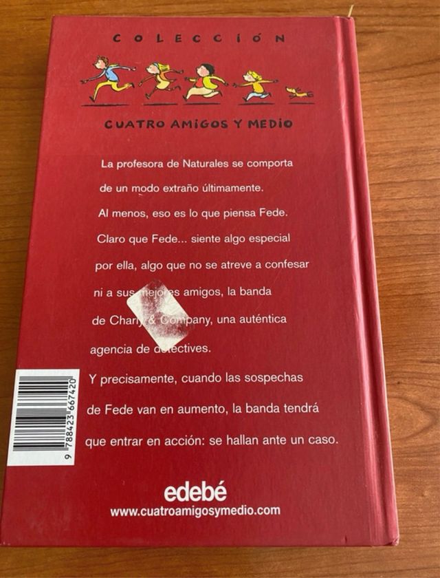 Cuatro amigos y medio en... EL CASO DE LA PROFE...