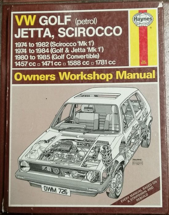 VW Golf (petrol) Jetta, Scirocco - Owners Workshop