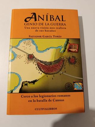 ANIBAL GENIO DE LA GUERRA: UNA NUEVA VISION MAS RE