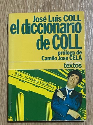 El diccionario de Coll (Colección Textos ; 10)...