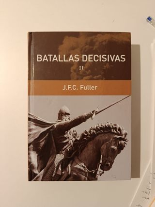 Batallas decisivas I,II y III - Fuller