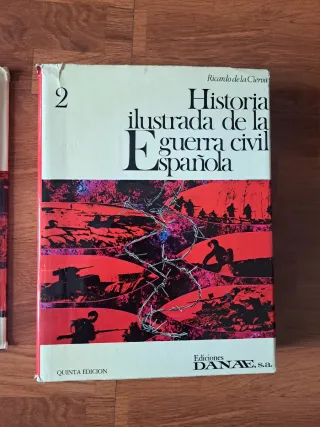 Historia ilustrada de la Guerra Civil Española