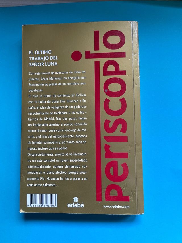 El último trabajo del señor Luna (Periscopio/ P...