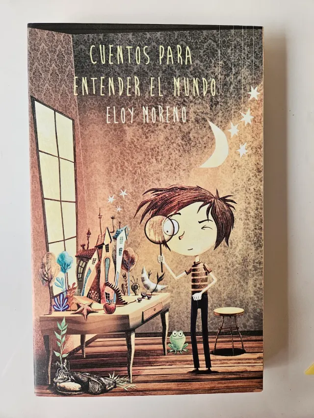 Cuentos para entender el mundo. Eloy Moreno