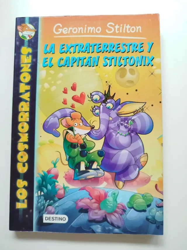 La extraterrestre y el capitán Stiltonix: Los C...