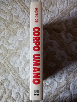 I segreti del corpo umano