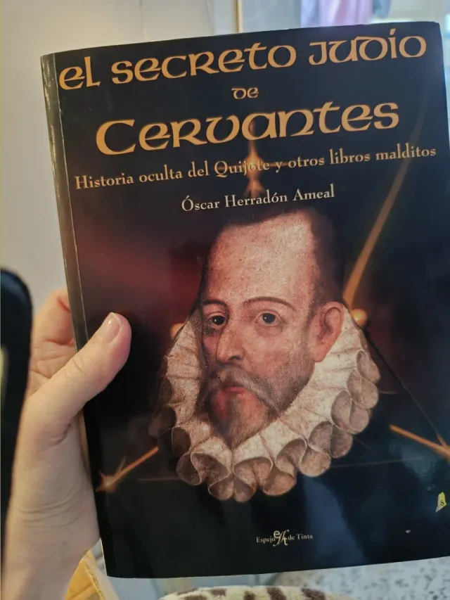 El secreto judío de Cervantes: historia oculta ...