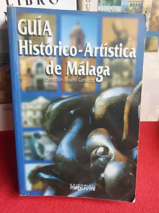 Guías históricos artistica Málaga  y axarquia