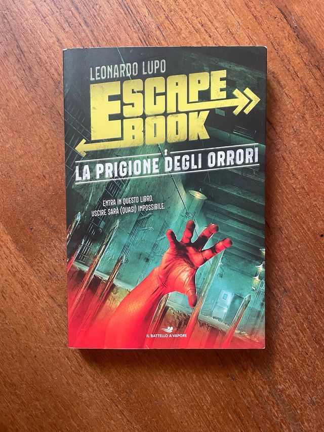 La prigione degli orrori. Escape book