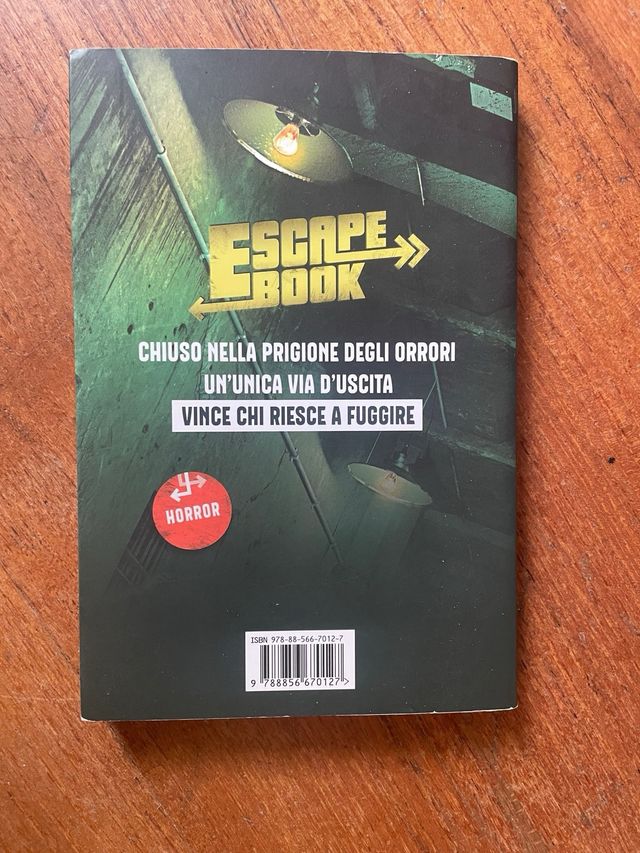 La prigione degli orrori. Escape book