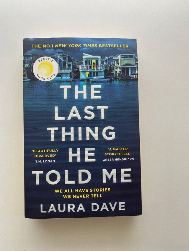 The Last Thing He Told Me