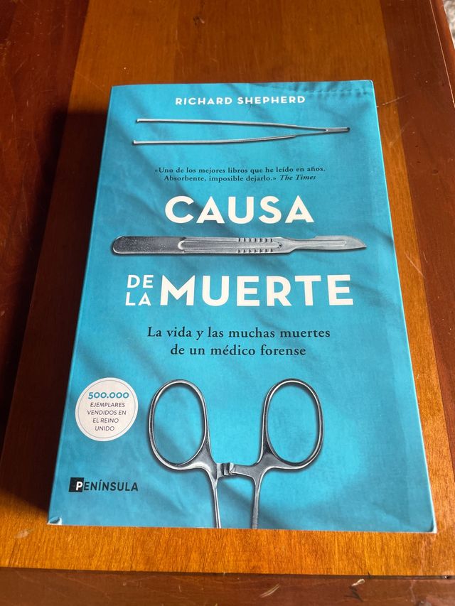 Causa de la muerte: La vida y las muchas muerte...
