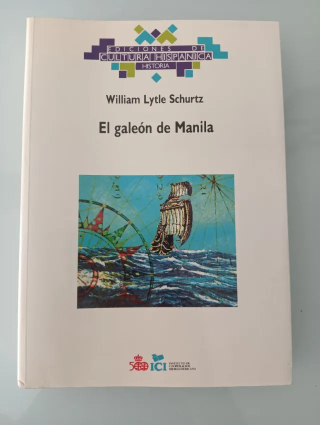 EL GALEÓN DE MANILA WILLIAM LYTLE SCHURTZ