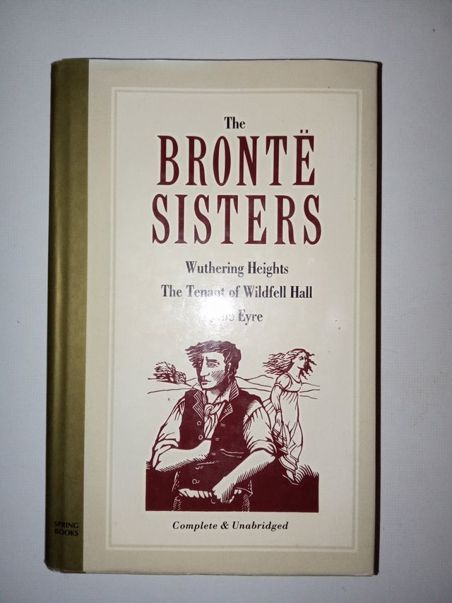 The Brontë Sisters Wuthering Heights : The Tena...