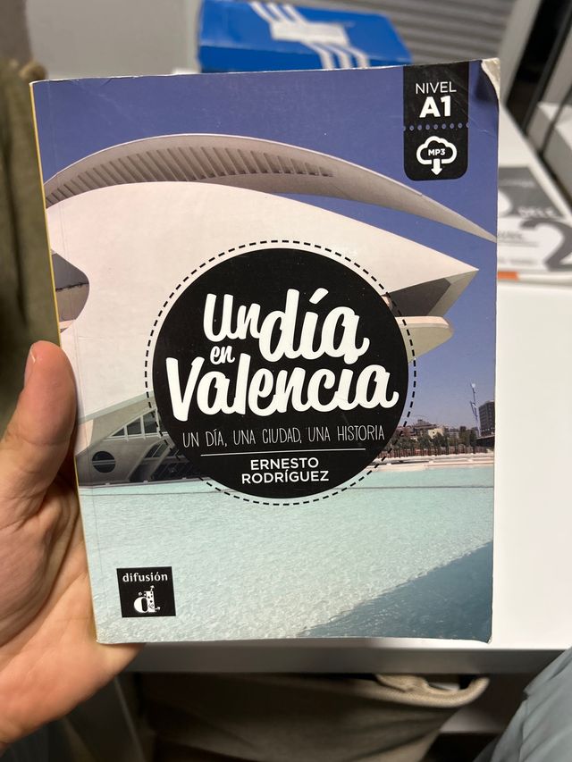 Un día en Valencia: Un día, una ciudad, una his...