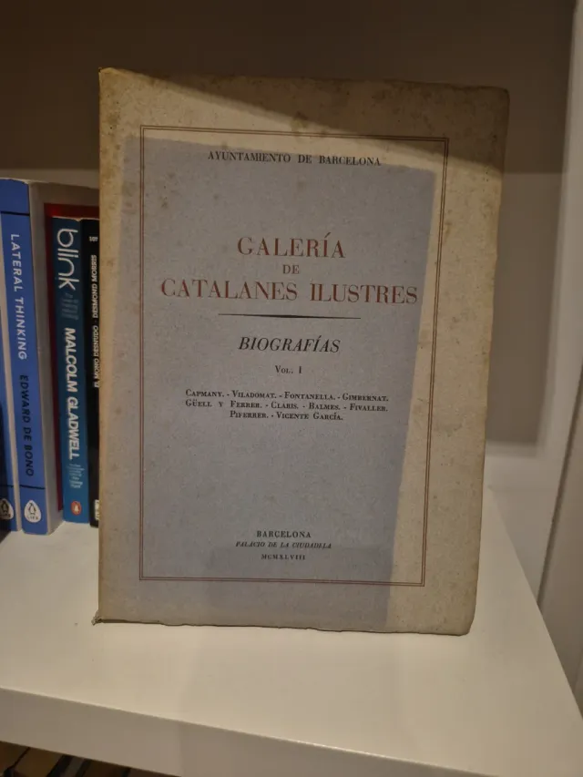 Galeria de Catalanes Ilustres Biografías Vol 1