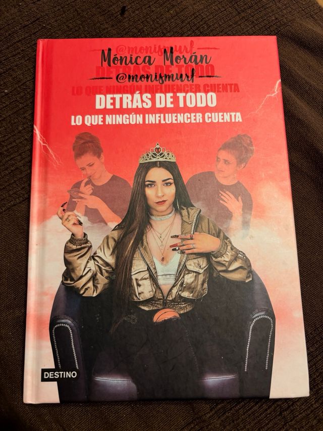 Detrás de todo. Lo que ningún influencer cuenta