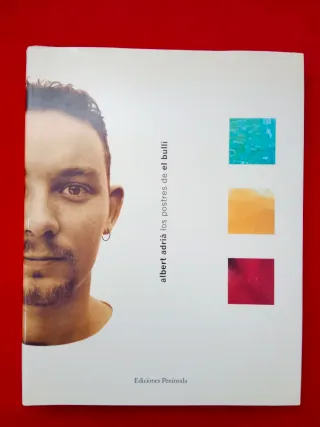 ALBERT ADRIÀ, LOS POSTRES DE EL BULLI de segunda mano por 145 EUR