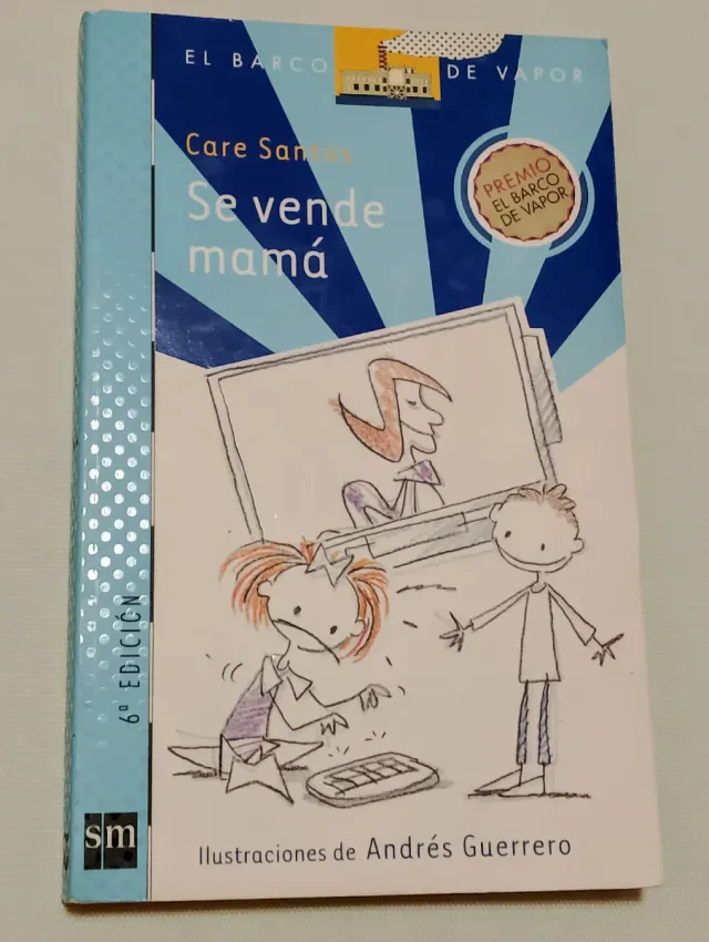 Se vende mamá (El Barco De Vapor: Serie Azul / ...