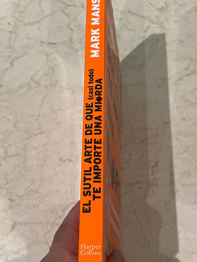 El sutil arte de que (casi todo) te importe una...