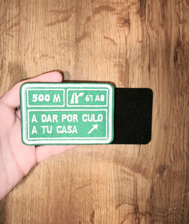 Parche "A dar por culo a tu casa"