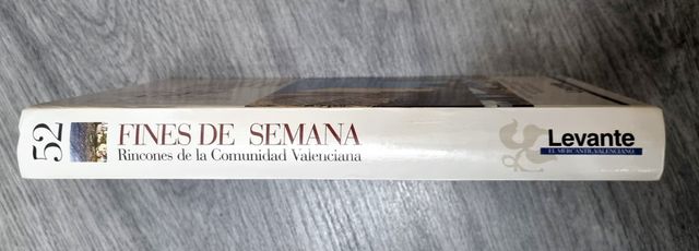Libro - 52 Fines de Semana Comunidad Valenciana