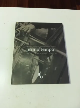 Primo Tempo 25 Años Euskadiko Orkestra