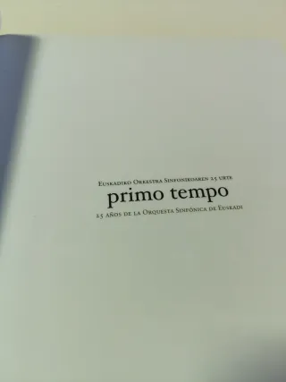 Primo Tempo 25 Años Euskadiko Orkestra