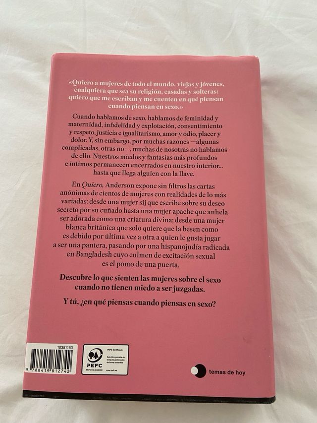 Quiero: Qué piensan y sienten las mujeres sobre...
