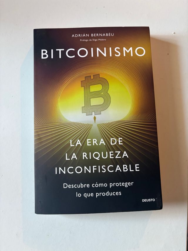 Bitcoinismo: La era de la riqueza inconfiscable