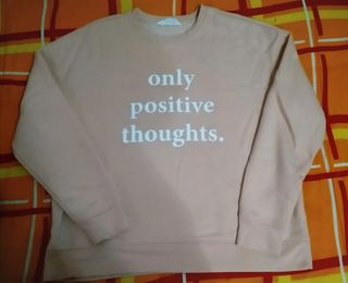 Sudadera Primark Only Positive Thoughts