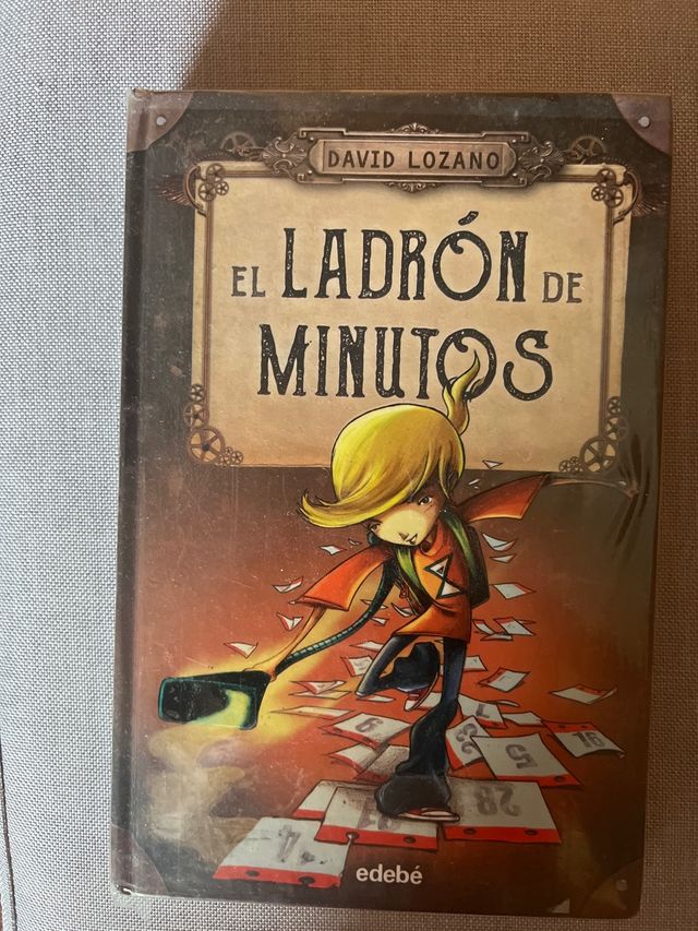 EL LADRÓN DE MINUTOS (Spanish Edition)