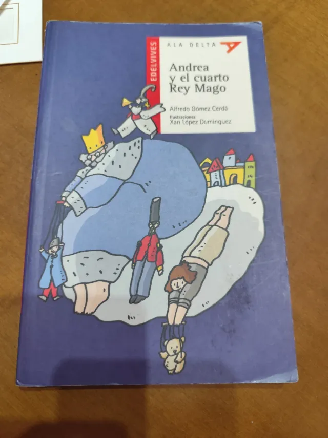 Andrea y el cuarto Rey Mago (Ala Delta: Serie R...